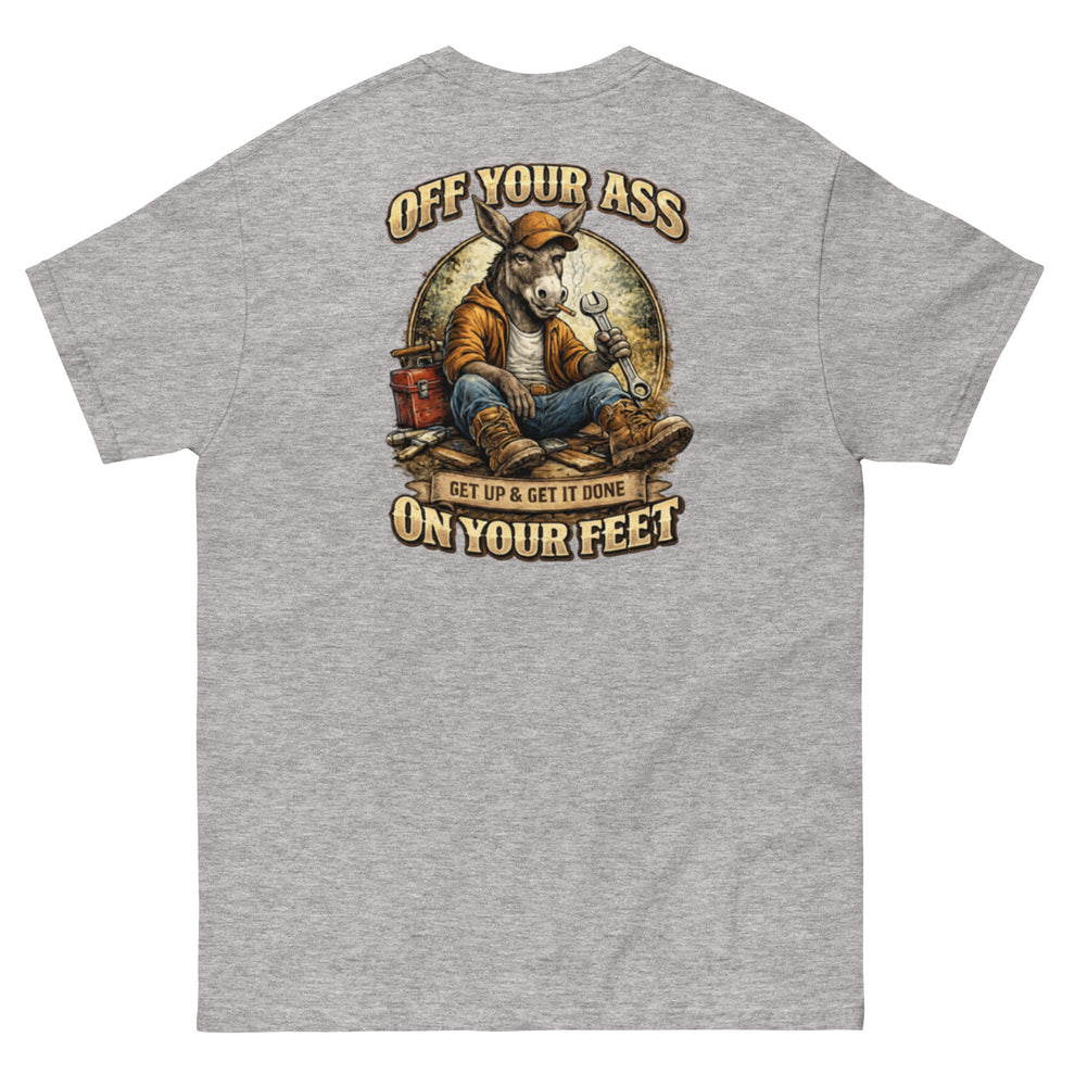 Rustridge Ranch Merchandise Off Your Ass On Your Feet T-Shirt – Rust Ridge Ranch Work Ethic Tee